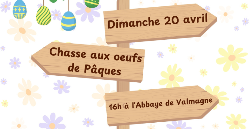Grande chasse aux oeufs à l'Abbaye de Valmagne à Villeveyrac !