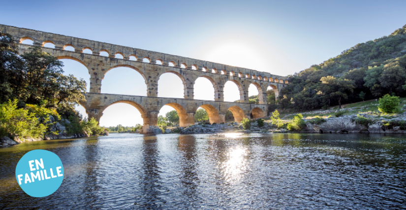 Visitez le Pont du Gard en famille !