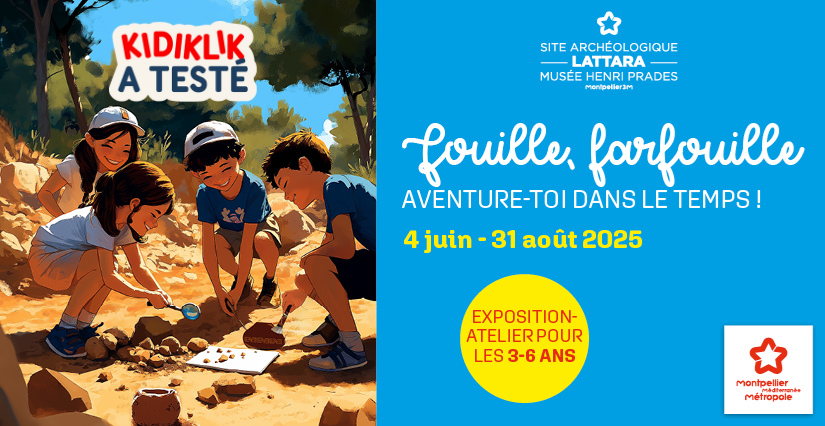 "Fouille-Farfouille !", une expo ludique dédiée aux tout-petits sur le site archéologique Lattara à Lattes