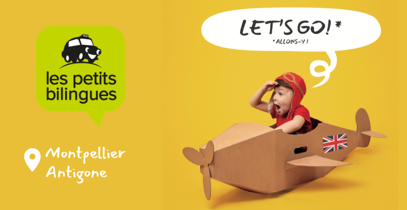 Les Petits Bilingues, des ateliers d'anglais ludiques pour vos enfants et adolescents, à Montpellier !