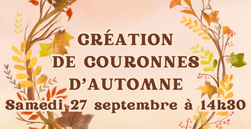 Atelier créatif : vos enfants fabriquent leur couronne d’automne à l’Abbaye de Valmagne