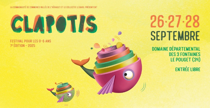 Festival Clapotis 2025 : le rendez-vous incontournable pour les tout-petits dans la vallée de l'Hérault !