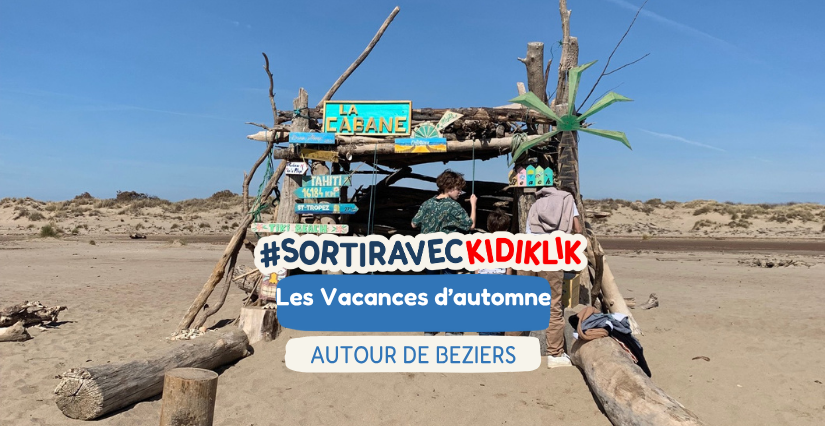 Top des sorties à faire en famille pendant les vacances d'automne autour de Béziers