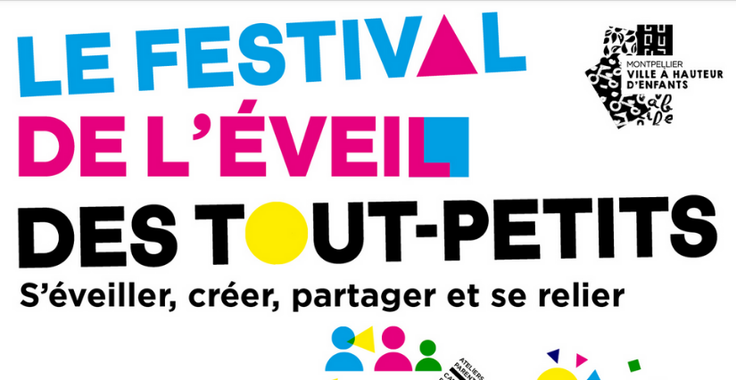  Festival de l'Éveil des tout-petits à Montpellier