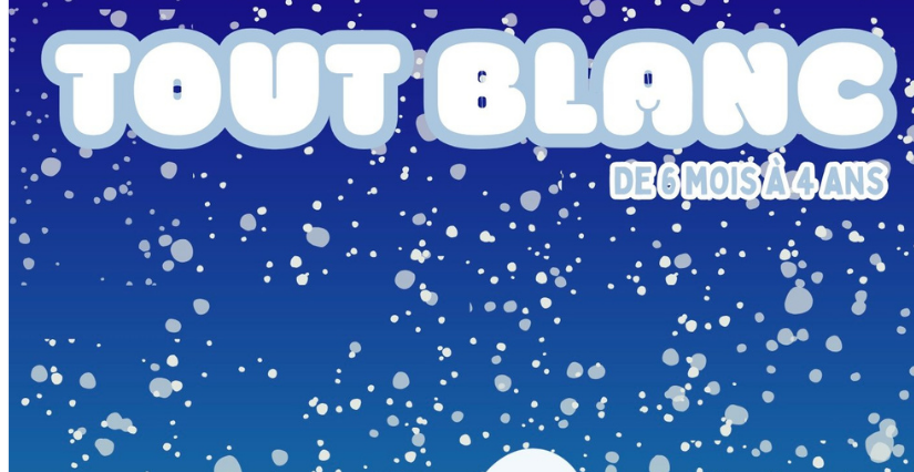 Spectacle tout-petits "Tout Blanc" au Théâtre Tabard des Beaux Arts à Montpellier