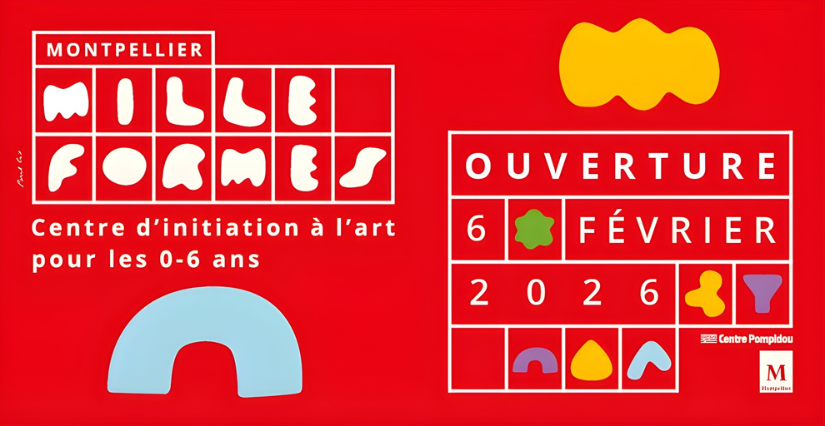 Un nouveau lieu culturel pour les familles : mille formes arrive à Montpellier !