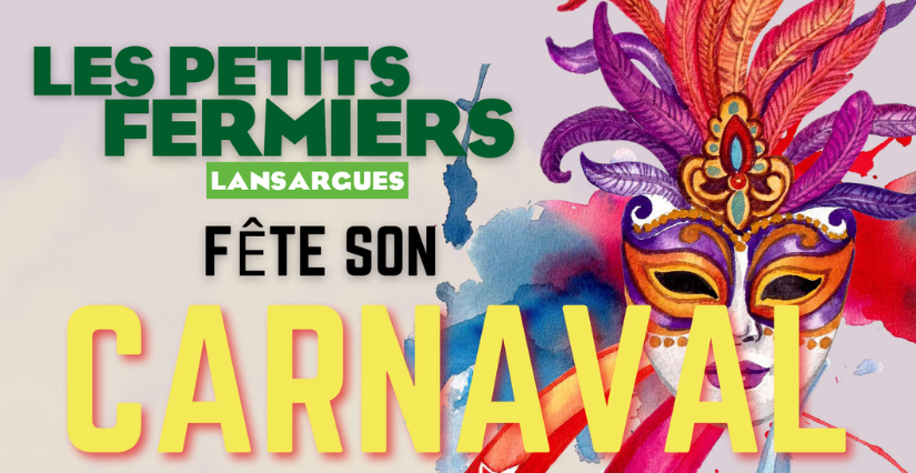 Carnaval des enfants 2026 aux Petits Fermiers de Lansargues !