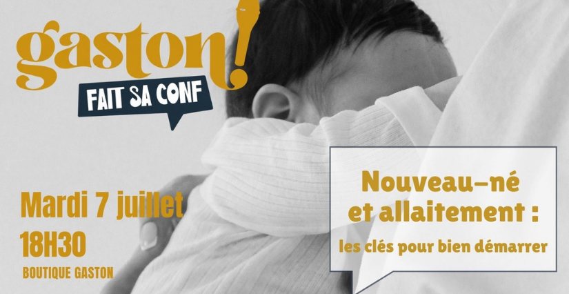 Nouveau-né et allaitement : une conférence dans la boutique chez Gaston au Marché du Lez à Montpellier
