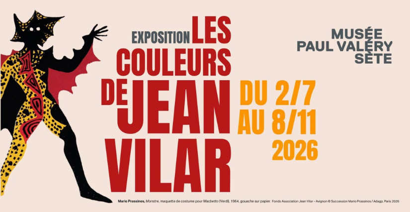 Exposition "Les couleurs de Jean Vilar" au Musée Paul Valéry de Sète, avec tout un programme famille !