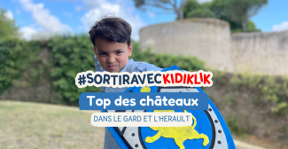 Le Top des châteaux à visiter en famille dans l’Hérault et le Gard